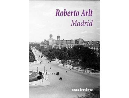 Livro Madrid de Arlt, Roberto (Espanhol)
