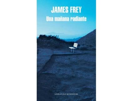 Livro Una Mañana Radiante de James Frey (Espanhol)