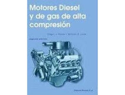 Livro Motores diesel y de gas de alta compresión de E. Kates W. Lück (Espanhol)