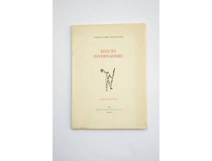 Livro Efecto invernadero de Fermín Gámez Hernández (Espanhol)
