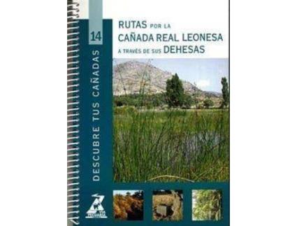 Livro Rutas Por La Cañada Real Leonesa A Traves De Sus Dehesas de Aa.Vv. (Espanhol)