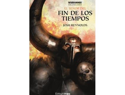 Livro The End Times Nº 05/05 El Señor Del Fin De Los Tiempos de Josh Reynolds (Espanhol)