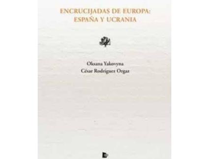 Livro Encrucijadas de Europa. España y Ucrania de Yakovina, Oksana (Espanhol)