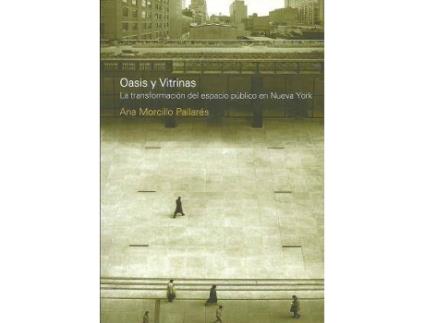 Livro Nueva york. Oasis y vitrinas de Ana Morcillo Pallares (Espanhol)