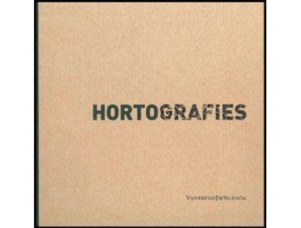 Livro Hortografies de Editor-In-Chief Miquel Francés I Domènec (Espanhol)