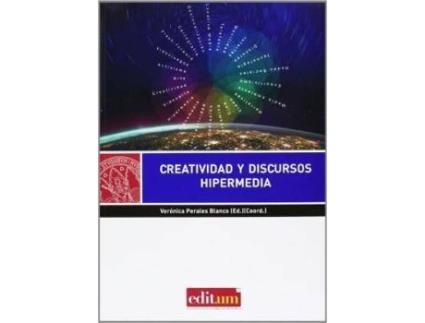 Livro Creatividad y discurso hipermedia de General Rapporteur Verónica Perales Blanco (Espanhol)