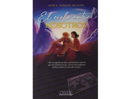 Livro El Cielo Entre Nosotros de Africa Vázquez Beltrán (Espanhol)