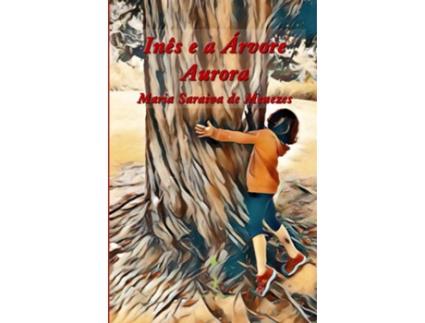 Livro In S E A Árvore Aurora de Maria Saraiva De Menezes (Português)