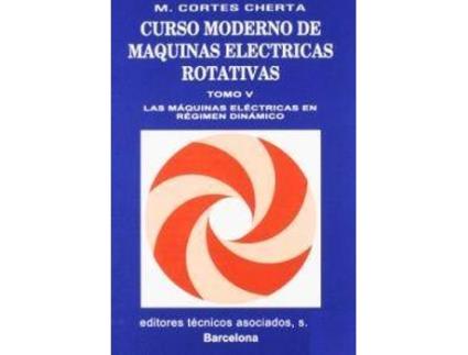 Livro Regímenes transitorios eléctricos y dinámicos de Cortes Cherta, Manuel (Espanhol)