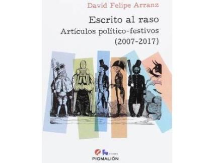Livro Escrito Al Raso de Arranz Lago, David Felipe (Espanhol)