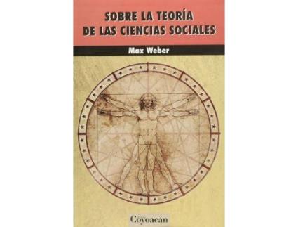 Livro Sobre La Teoria De Las Ciencias Sociales / 3 Ed. de Weber, Max (Espanhol)