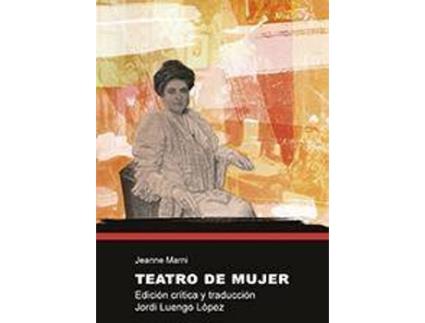 Livro Teatro de mujer de Jordi Luengo López (Espanhol)