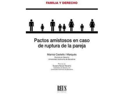 Livro Pactos amistosos en caso de ruptura de la pareja de Marina Castells Marquès (Espanhol)