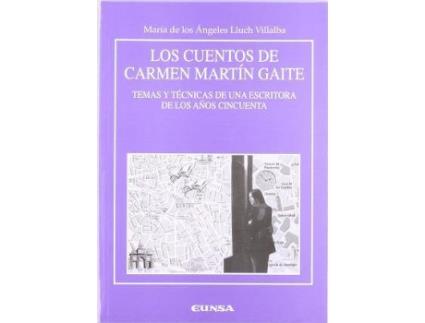 Livro Los Cuentos de Carmen Martin Gaite : Temas y Tecnicas de Una Escritora de Los A~nos Cincuenta de Maria Ángeles Lluch (Espanhol)