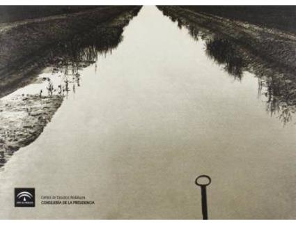 Livro El rincón de los lirios : colección de fotografías de la sociedad 'Islas del Guadalquivir, S.A.', 1927-1930 de José González Arteaga, Sociedad De Las Islas Del Guadalquivir (Espanhol)