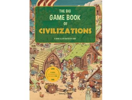 Livro The Big Game Book Of Civilizations - Libros Para Niños En Inglés de Joan Subirana Queralt (Inglês)