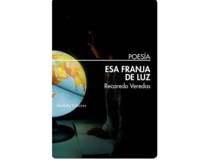 Livro Esa franja de luz de Recaredo Veredas (Espanhol)