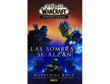 Livro World Of Warcraft Shadowlands. Las Sombras Se Alzan de Madeleine Roux (Espanhol)