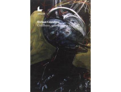 Livro Guilhem Una Historia Canibal de Enrique Cavestany (Espanhol)
