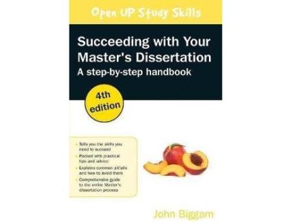 Livro Succeeding with your Master's Dissertation: A Step-by-Step Handbook de John Biggam (Inglês)