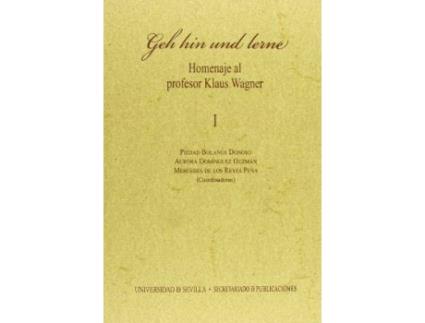 Livro Geh hin und lerne : homenaje al profesor Klaus Wagner de Pedro M. Piã±Ero Ramã­Rez (Espanhol)