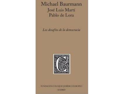 Livro Los desafíos de la democracia de Michael Baurmann (Espanhol)