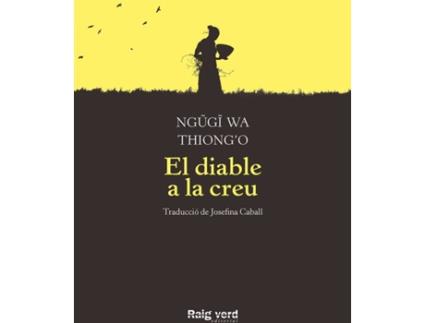 Livro El Diable A La Creu de Ngugi Wa Thiong'O (Catalão)