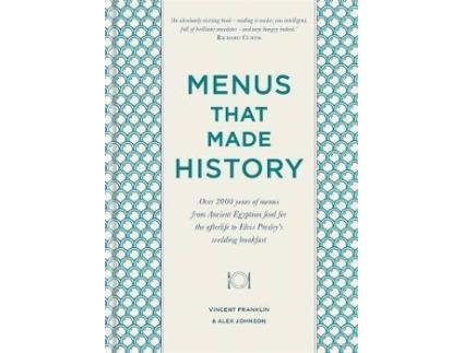 Livro Menus That Made History De Alex Johnson, Vincent Franklin (Inglês)