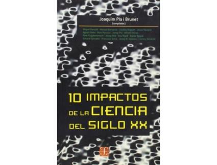 Livro 10 Impactos De La Ciencia Del Siglo Xx de Joaquim Pla I Brunet (Espanhol)