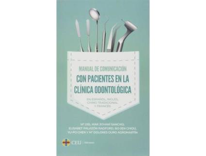 Livro Manual de comunicación con pacientes en la clínica odontológica de Jovaní Sancho, María Del Mar (Espanhol)