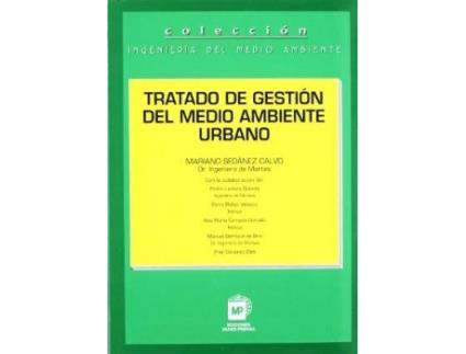 Livro Tratado de Gestion del Medio Ambiente Urbano de Mariano Seoanez Calvo (Espanhol)