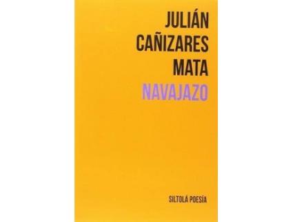Livro Navajazo de Julian Cañizares Mata (Espanhol)