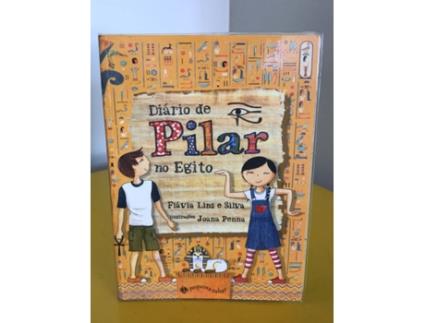 Livro Diário De Pilar No Egito de Flávia Lins E Silva (Português-Brasil)