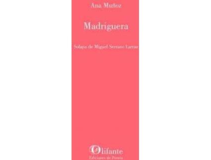 Livro Madriguera de Muñoz Gómez, Ana (Espanhol)