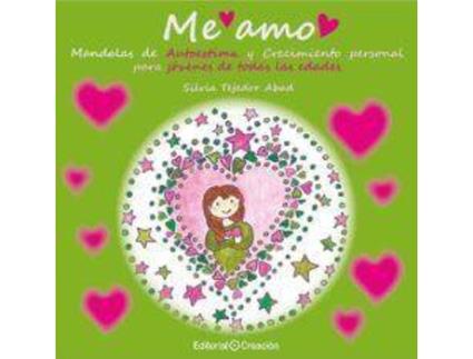 Livro Me amo : mandalas de autoestima y crecimiento personal para jóvenes de todas las edades de Silvia Tejedor Abad (Espanhol)