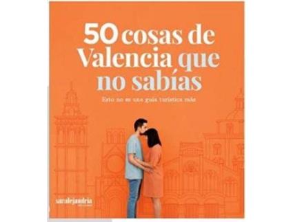 Livro 50 cosas de Valencia que no sabías de Timor Díaz, María (Espanhol)