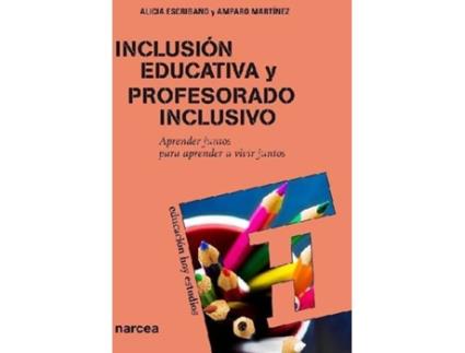 Livro Inclusion Educativa Y Profesorado de Alicia Escribano (Espanhol)