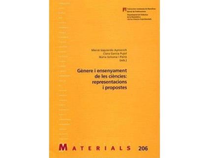 Livro GÃ¨nere i ensenyament de les ciÃ¨ncies : representacions i propostes de Clara Garcia Pujol, Mercã¨ Izquierdo Aymerich, Núria Solsona I Pairó (Espanhol)