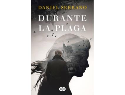 Livro Durante La Plaga de Daniel Serrano (Espanhol)