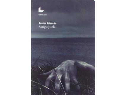 Livro Sanguijuela de Alemán, Javier (Espanhol)