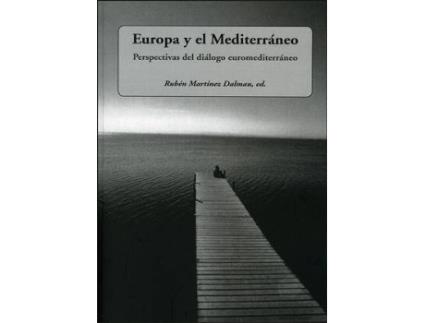 Livro Europa Y El Mediterráneo de Literary Editor Rubén Martínez Dalmau (Espanhol)