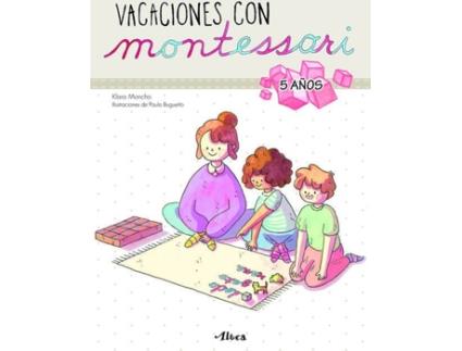 Livro Vacaciones Con Montessori 5 Años de Paula Bugueño, Klara Moncho (Espanhol)