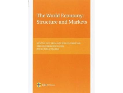 Livro The world economy : structure and markets de Gregorio Izquierdo Llanes, José De Terán Tendero (Espanhol)