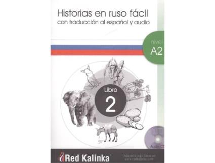 Livro Historia En Ruso Fácil Nivel A2 Libro 2 de Ana Chulkova (Espanhol)