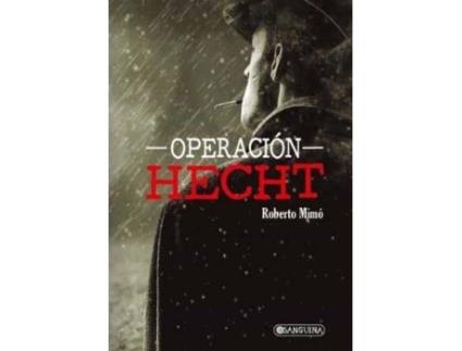 Livro Operación Hecht de Roberto Mimó (Espanhol)