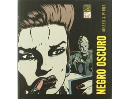 Livro Negro Oscuro de Mezzo & Pirus (Espanhol)