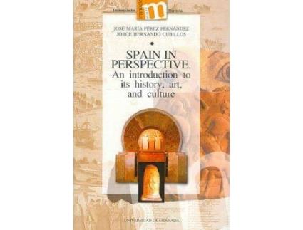 Livro Spain in Perspective : An Introduction to Its History, Art, And Culture de Jose Maria Perez Fernandez, Jorge H. Cubillos (Inglês)