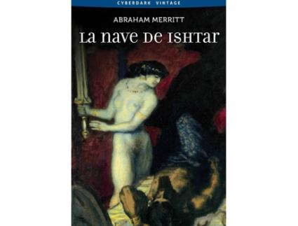 Livro La Nave De Ishtar de Abraham Merritt (Espanhol)