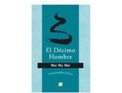 Livro El Decimo Hombre de Wu Wei Wei (Espanhol)
