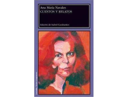 Livro Cuentos y relatos de Ana Maria Navales (Espanhol)